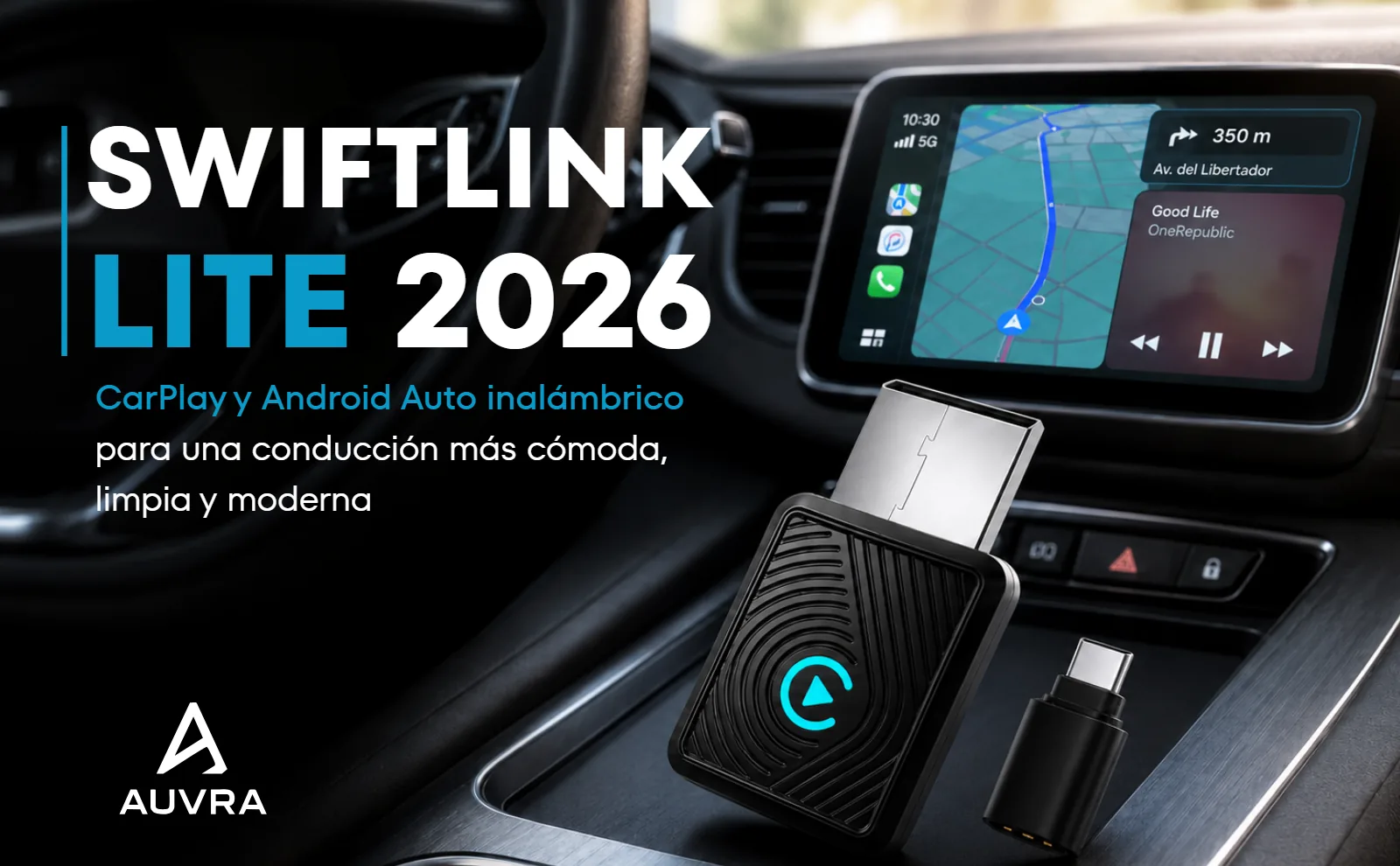 A+ — SwiftLink Lite 2026 — proyecto Auvra