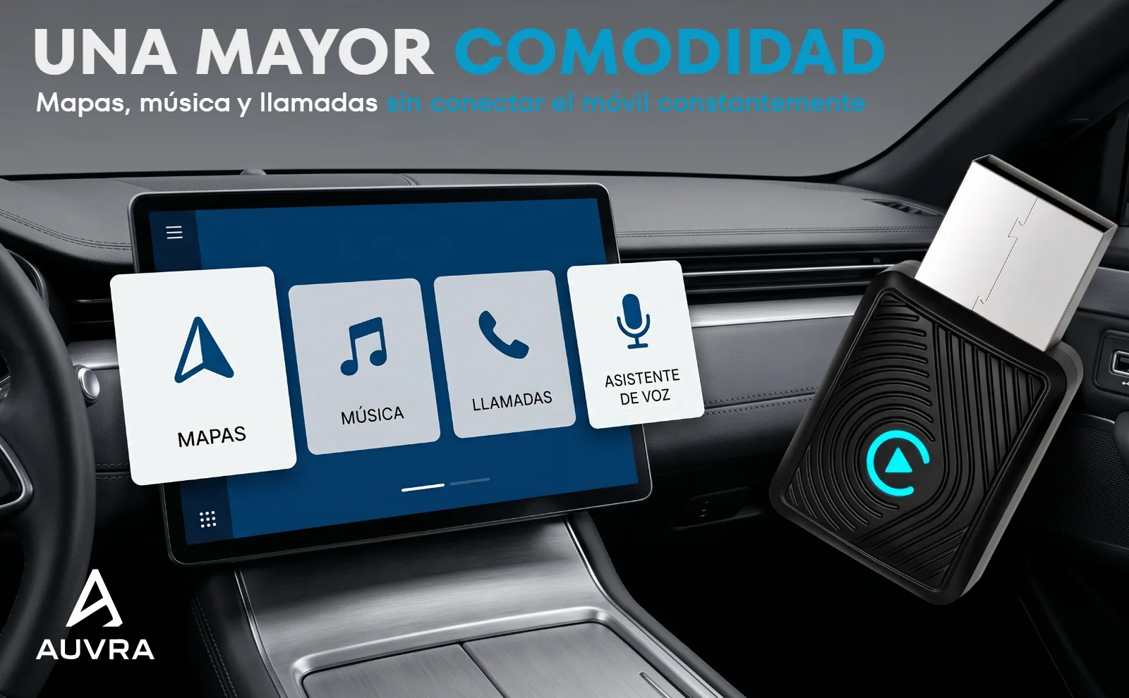 A+ — mapas, música y llamadas — proyecto Auvra
