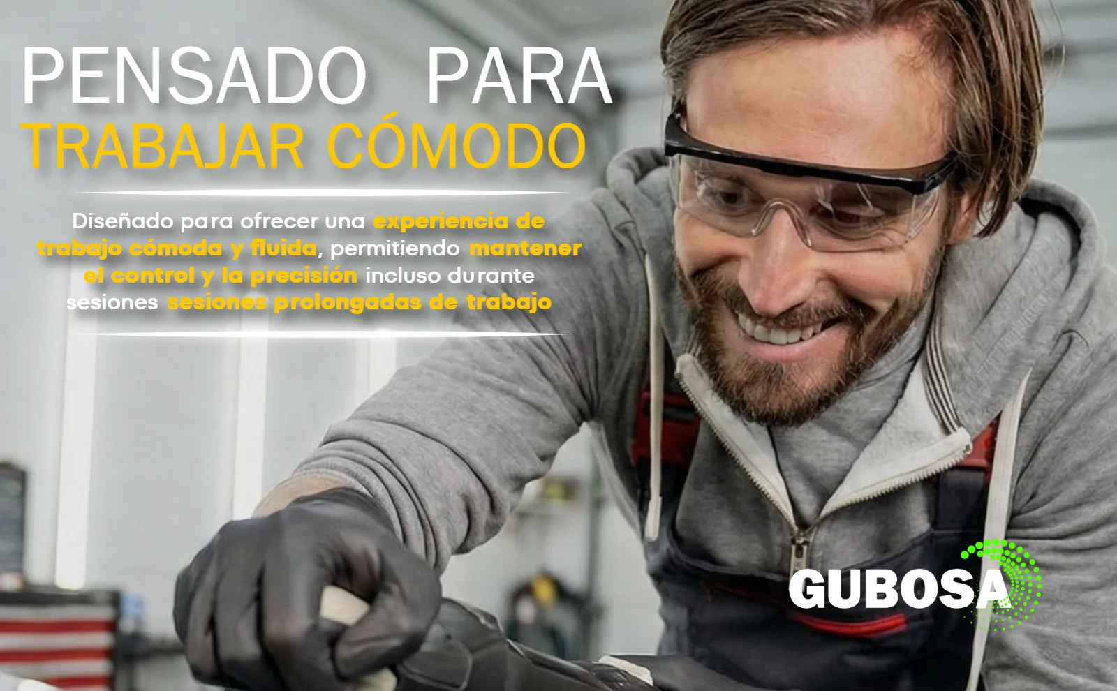 A+ — pensado para trabajar cómodo — proyecto Gubosa