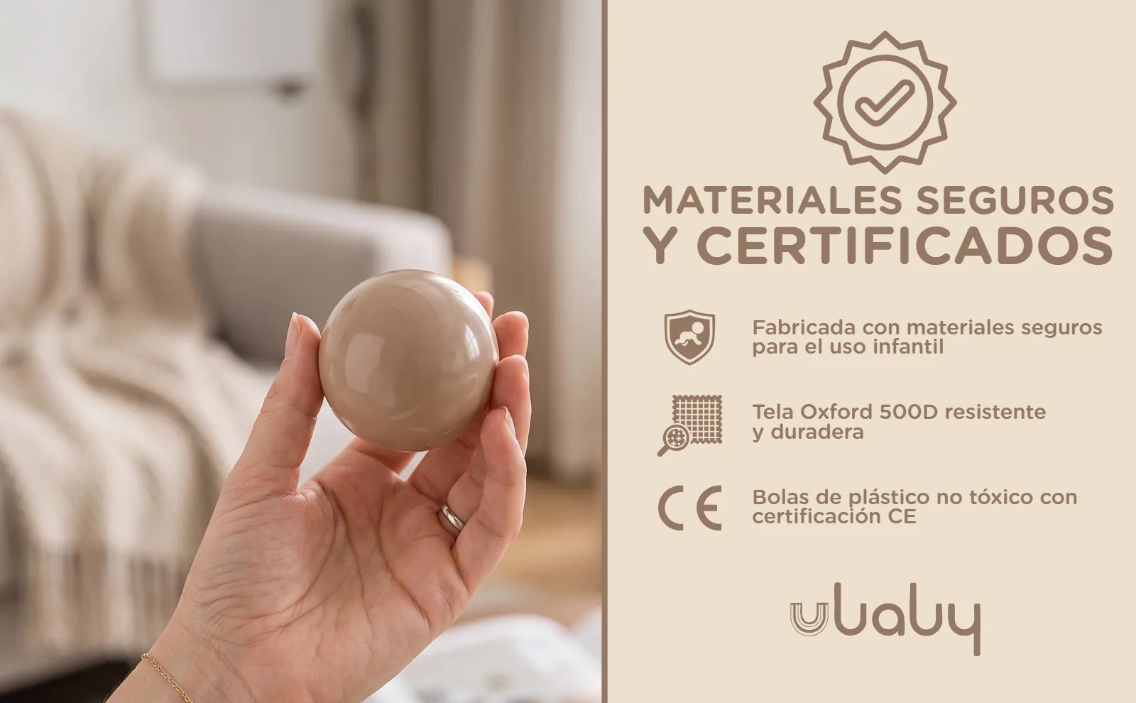A+ — materiales seguros y certificados — proyecto Ubaby